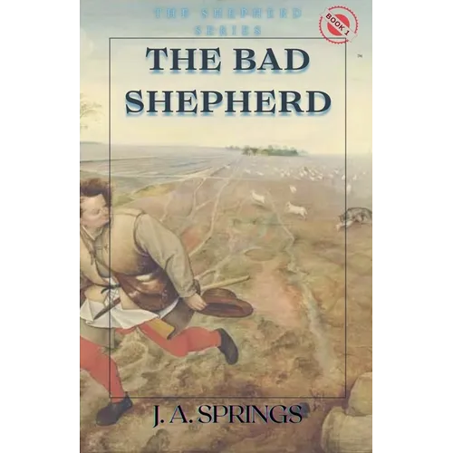 The Bad Shepherd - Paperback