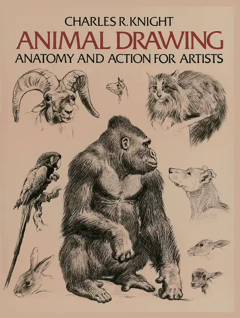 Animal Drawing: Anatomy and Action for Artists - Paperback