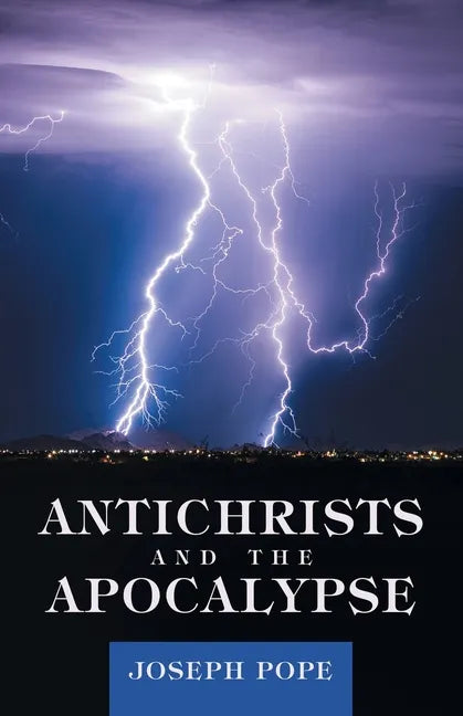 Antichrists and the Apocalypse - Paperback