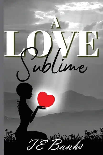 A Love Sublime - Paperback