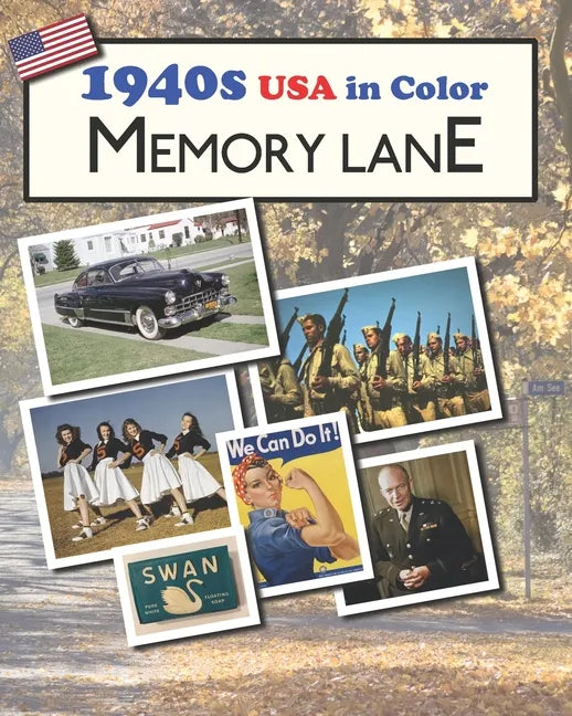 1940s USA in Color Memory Lane: large print book for dementia patients - Paperback