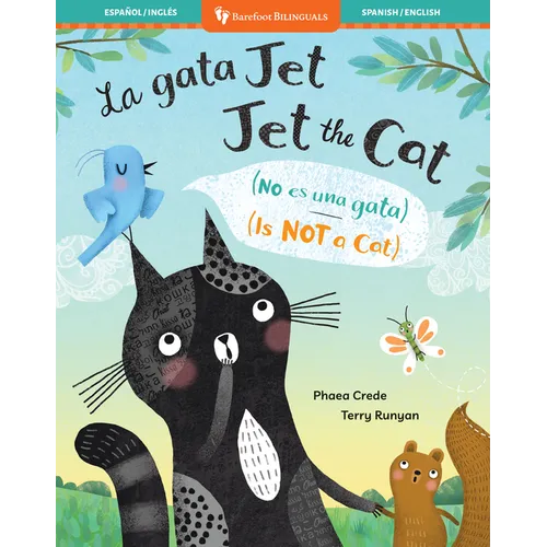 Jet the Cat (Is Not a Cat) (Bilingual Spanish & English) - Paperback