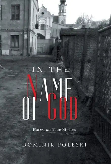 In the Name of God - Hardcover