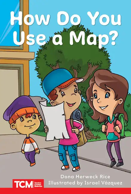 How Do You Use a Map?: Prek/K: Book 22 - Paperback