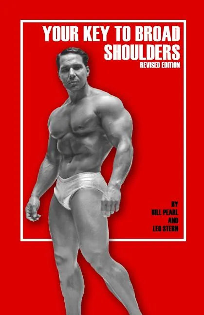 Your Key to Broad Shoulders - Paperback
