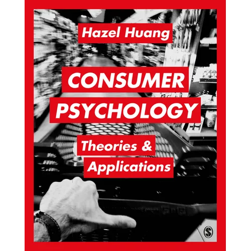 Consumer Psychology: Theories & Applications - Paperback