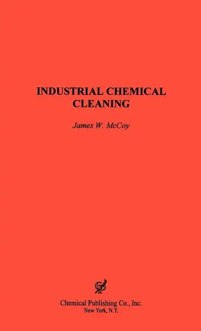 Industrial Chemical Cleaning - Hardcover