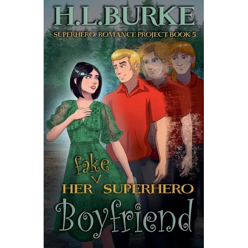 Her Fake Superhero Boyfriend - Paperback