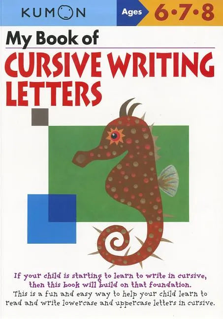 Kumon My Book of Cursive Writing Letters - Paperback
