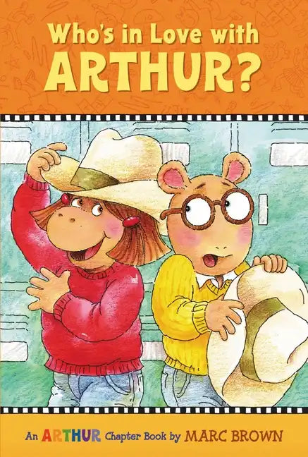 Who's in Love with Arthur?: An Arthur Chapter Book - Paperback