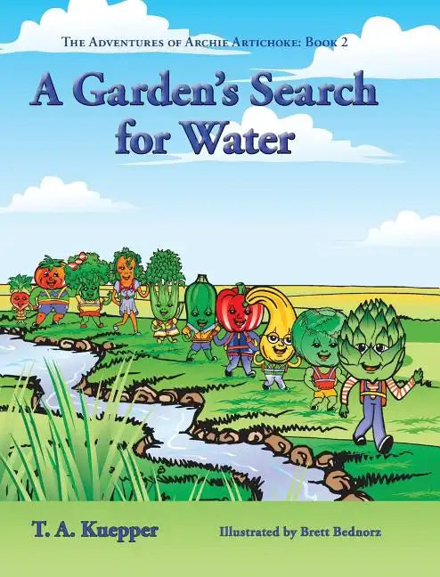 A Garden's Search for Water - Hardcover