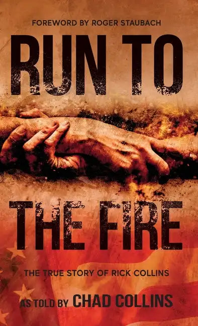 Run To The Fire - Hardcover