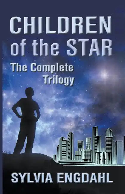 Children of the Star: The Complete Trilogy - Paperback