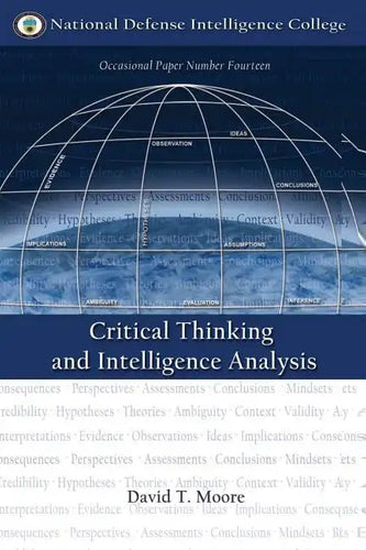 Critical Thinking and Intelligence Analysis - Paperback