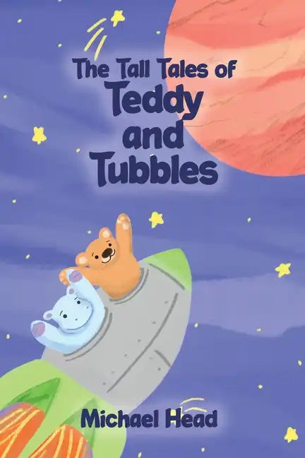 The Tall Tales of Teddy and Tubbles - Paperback