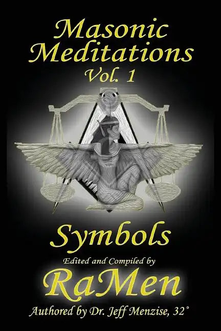 Masonic Meditations vol. 1: Symbols - Paperback