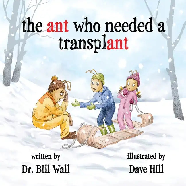 The ant who needed a transplant - Paperback