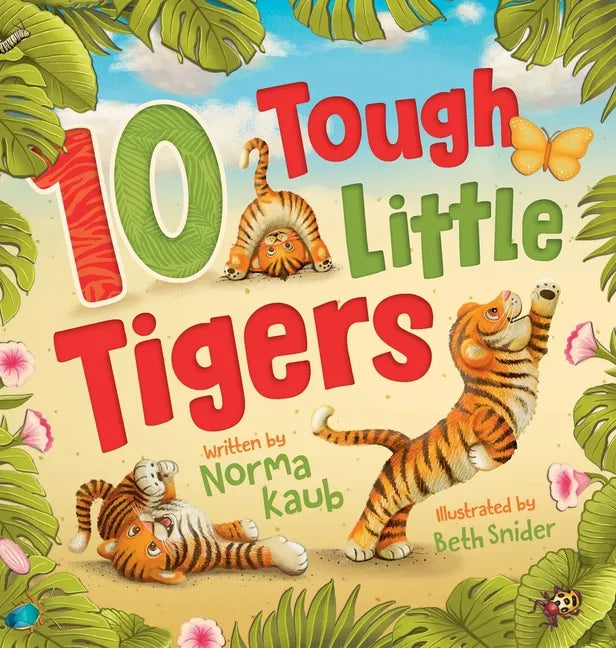 10 Tough Little Tigers - Hardcover