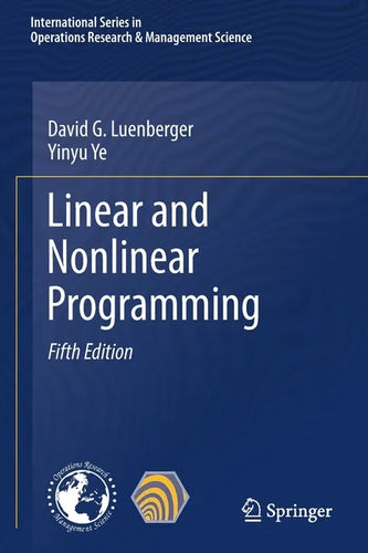 Linear and Nonlinear Programming - Paperback
