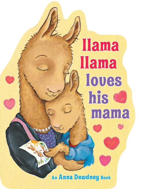 Llama Llama Loves His Mama - Board Book