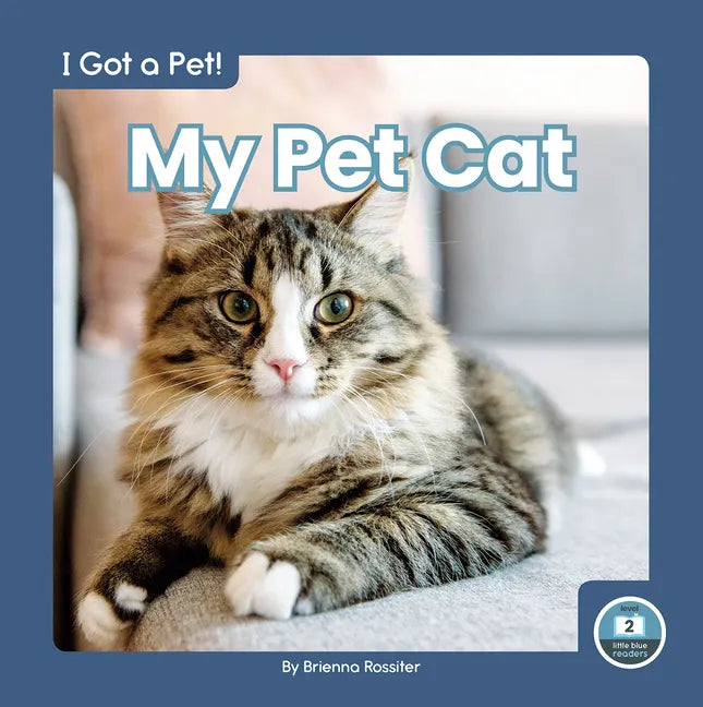 My Pet Cat - Library Binding