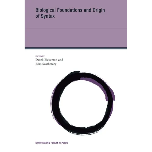 Biological Foundations and Origin of Syntax - Paperback