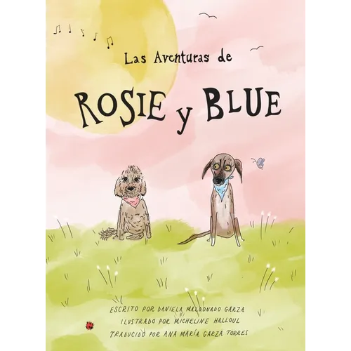 Rosie y Blue - Hardcover