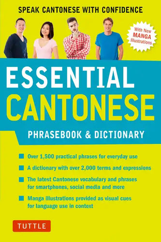 Essential Cantonese Phrasebook & Dictionary: Speak Cantonese with Confidence (Cantonese Chinese Phrasebook & Dictionary with Manga Illustrations) - Paperback