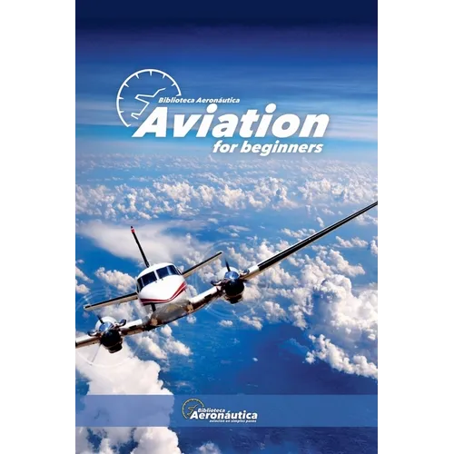 Aviation for beginners - Paperback