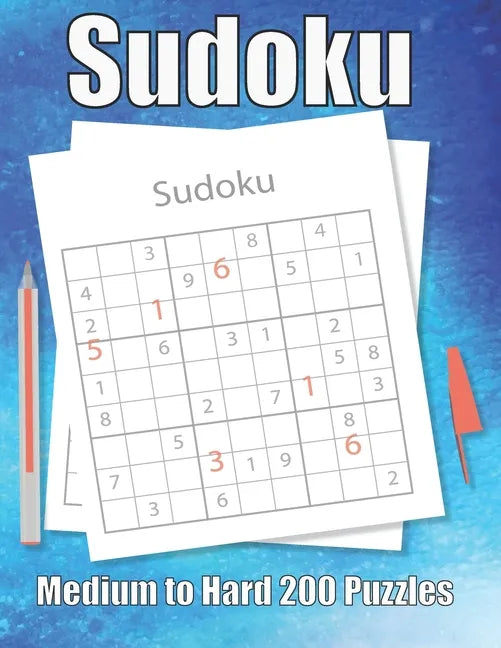 Sudoku Medium to Hard 200 Puzzles: Large Print Sudoku Puzzle Book - Paperback