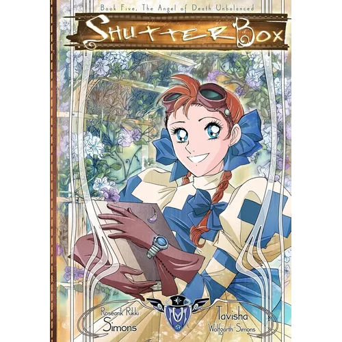 ShutterBox Book Five, The Angel of Death Unbalanced - Paperback