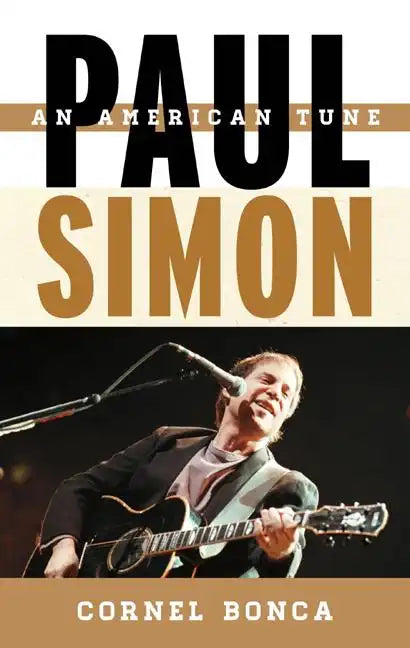 Paul Simon: An American Tune - Hardcover