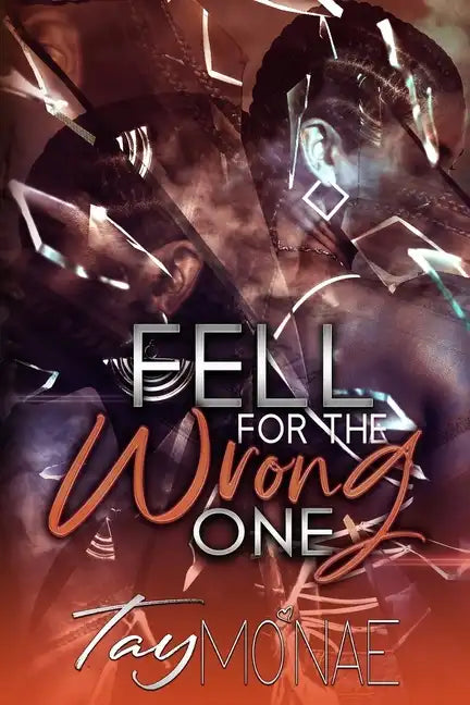 Fell For The Wrong One - Paperback