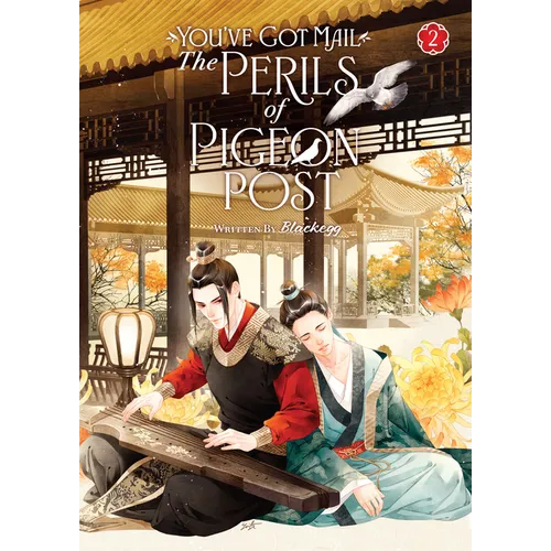 You've Got Mail: The Perils of Pigeon Post - Fei GE Jiao You Xu Jin Shen (Novel) Vol. 2 - Paperback