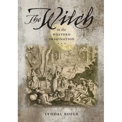 Witch in the Western Imagination - Paperback