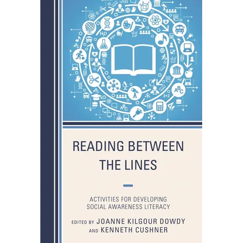 Reading Between the Lines: Activities for Developing Social Awareness Literacy - Paperback