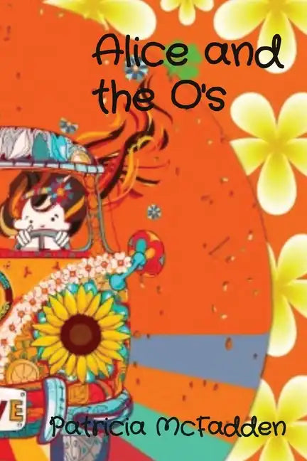 Alice and the O's - Paperback