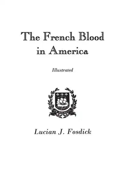 French Blood in America - Paperback
