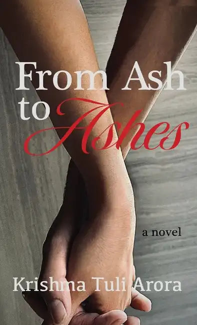 From Ash to Ashes - Hardcover