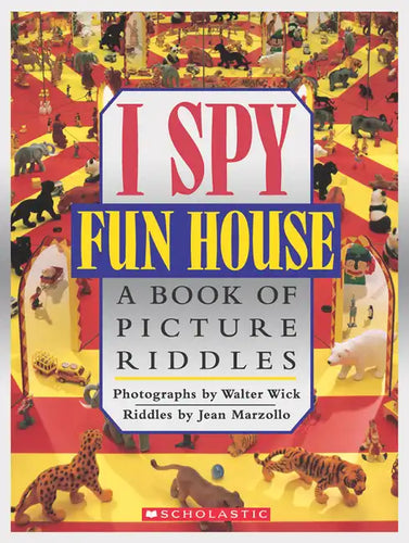 I Spy Fun House: A Book of Picture Riddles - Hardcover