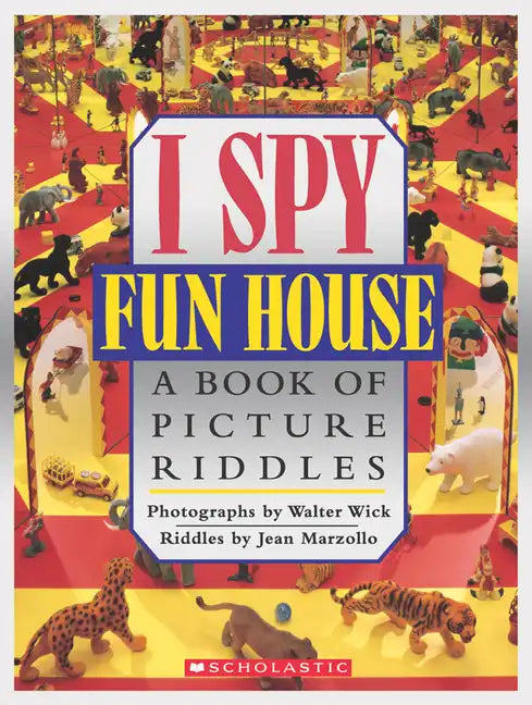 I Spy Fun House: A Book of Picture Riddles - Hardcover