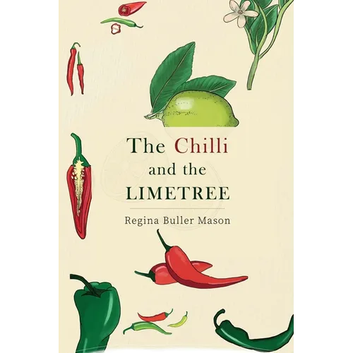 The Chilli and the Limetree - Paperback
