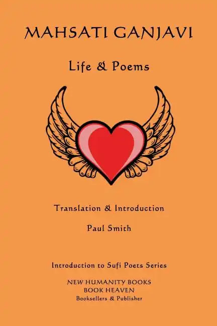 Mahsati Ganjavi - Life & Poems - Paperback