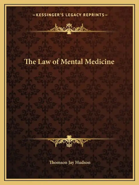 The Law of Mental Medicine - Paperback