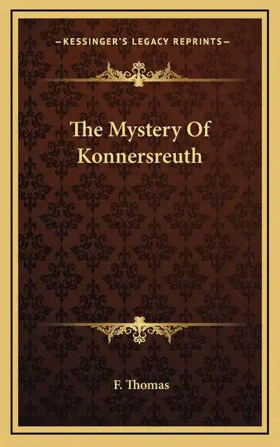 The Mystery of Konnersreuth - Hardcover