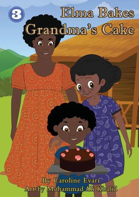 Elma Bakes Grandma's Cake - Paperback
