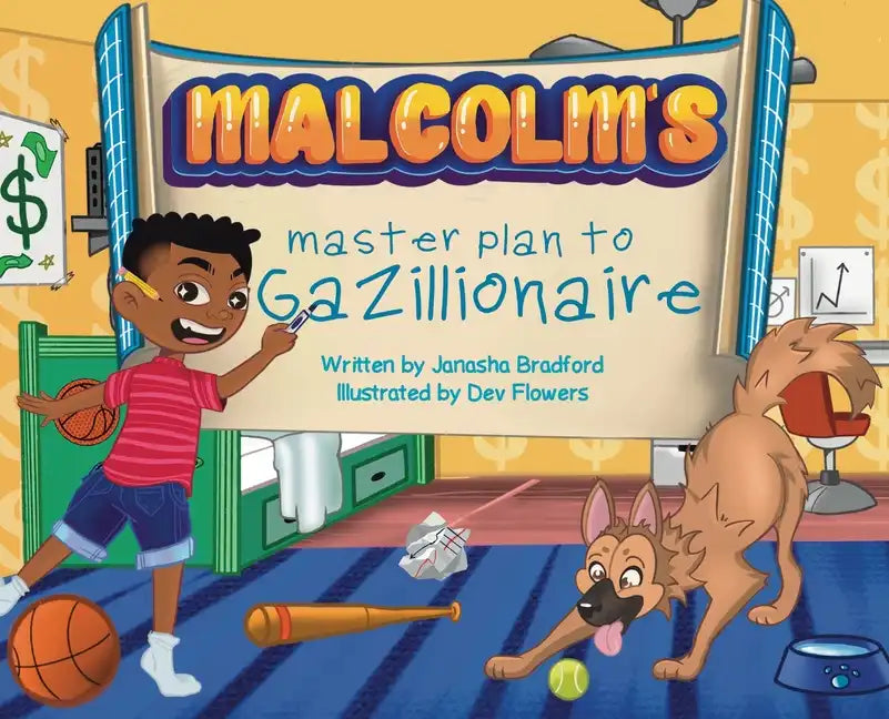 Malcolm's masterplan to Gazillionaire - Hardcover