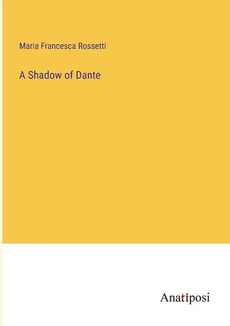 A Shadow of Dante - Paperback