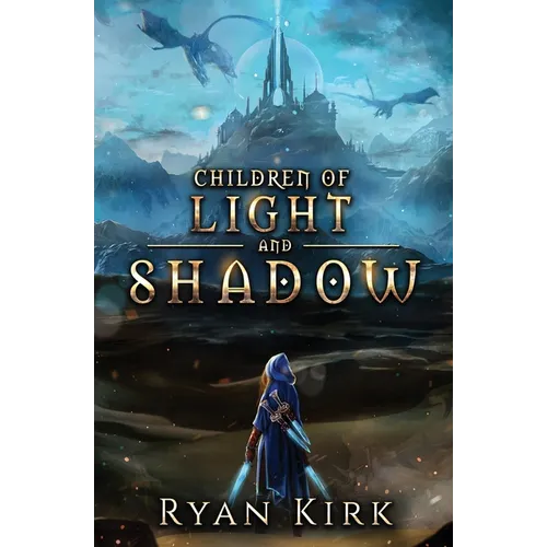 Children of Light and Shadow - Paperback