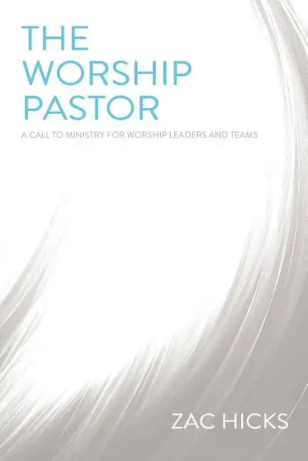 Worship Pastor Softcover - Paperback